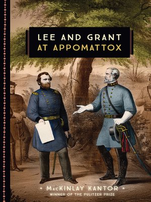 cover image of Lee and Grant at Appomattox